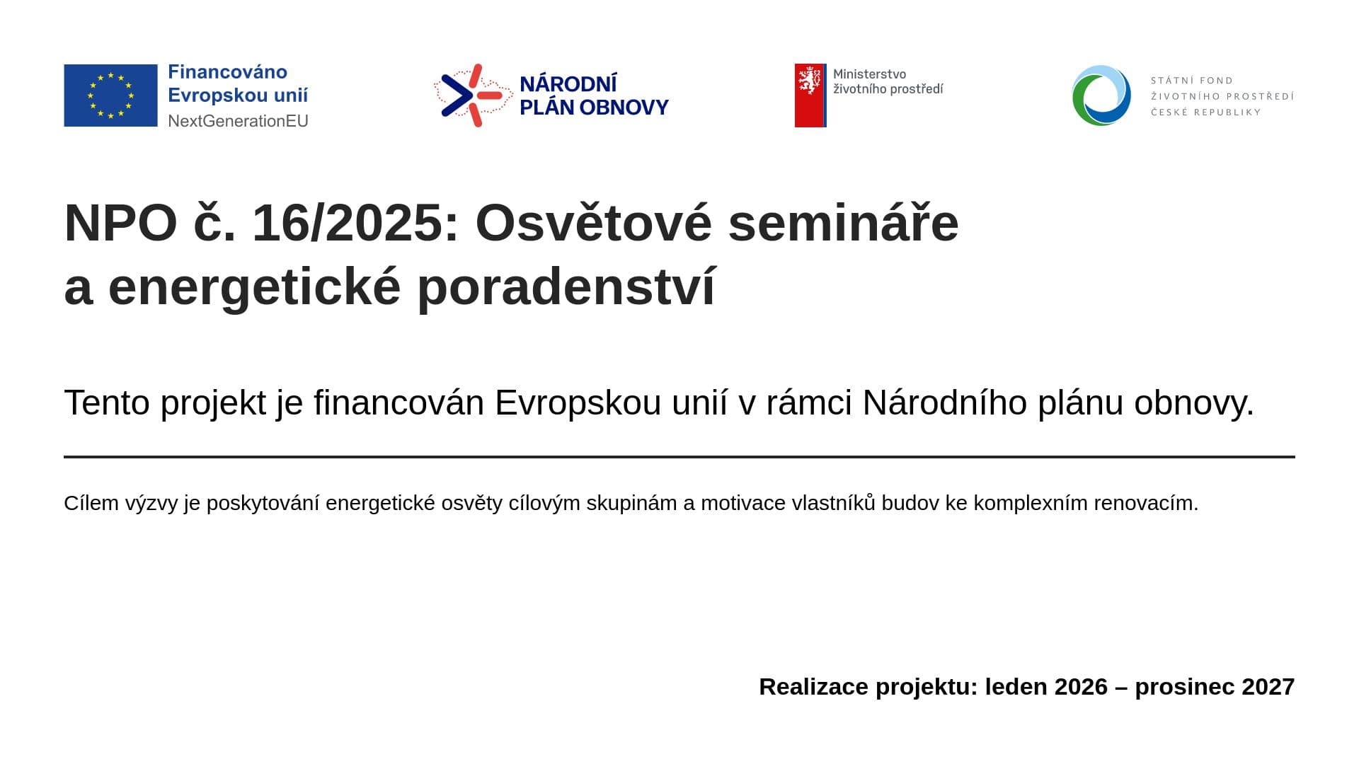 NPO č. 16/2025: Osvětové semináře a energetické poradenství