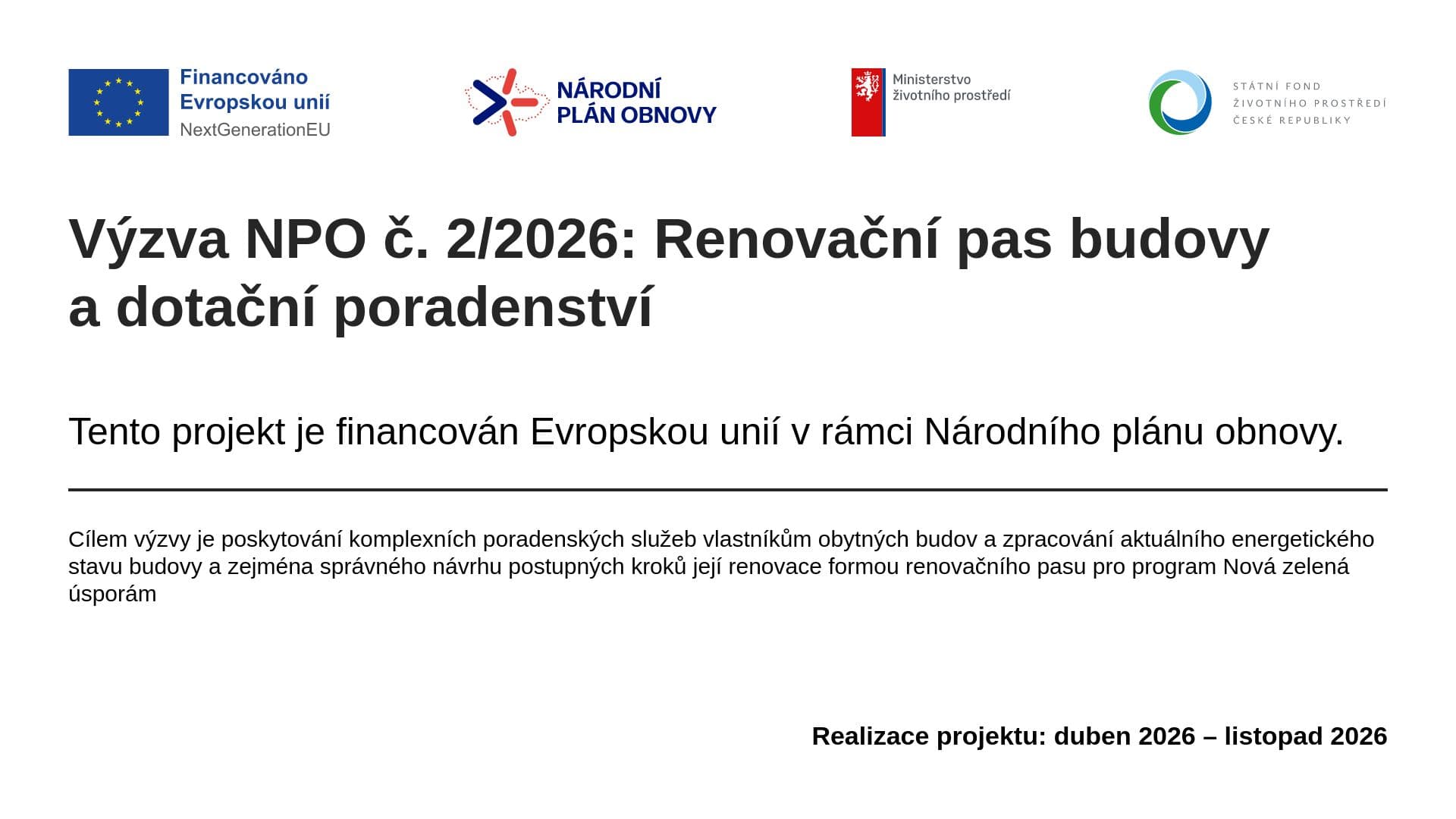Výzva NPO č. 2/2026: Renovační pas budovy a dotační poradenství